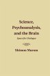 Science, Psychoanalysis, and the Brain... - Bild 1