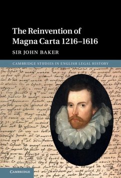 Reinvention of Magna Carta 1216-1616 (eBook, ePUB) - Baker, John