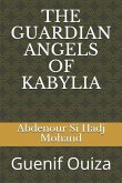 The Guardian Angels of Kabylia: Guenif Ouiza