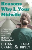 Reasons Why I, Your Midwife (eBook, ePUB)