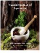 Fundamentals of Ayurveda (Basics of... - Bild 1