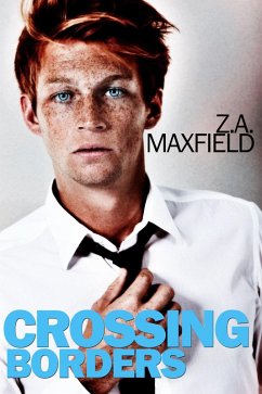 Crossing Borders (eBook, ePUB) - Maxfield, Z. A.