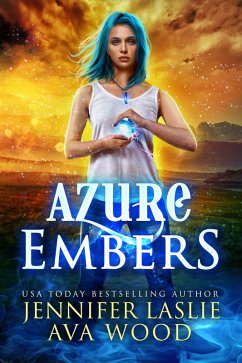 Azure Embers (eBook, ePUB) - Laslie, Jennifer; Wood, Ava