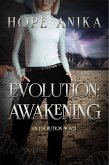 Evolution: Awakening (The Evolution Series, #1) (eBook, ePUB)