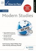 How to Pass Higher Modern Studies, Second Edition (eBook, ePUB)