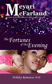 The Fortunes of the Evening (Holiday Romances, #16) (eBook, ePUB)