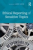 Ethical Reporting of Sensitive Topics (eBook, ePUB)