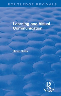 Learning and Visual Communication (eBook, ePUB) - Sless, David