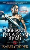Highland Dragon Rebel (eBook, ePUB)