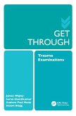 Get Through Trauma Examinations (eBook, ePUB)
