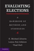 Evaluating Elections (eBook, ePUB)