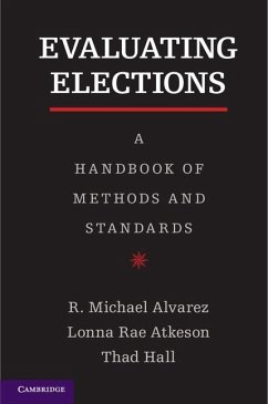 Evaluating Elections (eBook, ePUB) - Alvarez, R. Michael