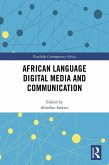African Language Digital Media and Communication (eBook, ePUB)