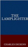 The Lamplighter (eBook, ePUB) The Lamplighter (eBook, ePUB)