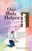 Our Holy Helper (eBook, ePUB) Our Holy Helper (eBook, ePUB)