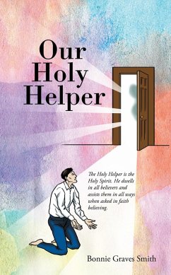 Our Holy Helper (eBook, ePUB) - Smith, Bonnie Graves