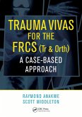 Trauma Vivas for the FRCS (eBook, PDF)