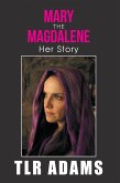 Mary the Magdalene (eBook, ePUB)