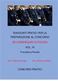 Riassunti pratici per la preparazione al concorso 80 commissari di polizia vol. IV (fixed-layout eBook, ePUB)