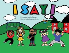 I Say! (eBook, ePUB) - Vaughn-Jackson, N. Vanessa