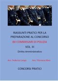 Riassunti pratici per la preparazione al concorso 80 commissari di polizia vol. III (fixed-layout eBook, ePUB)