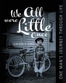 We All Were Little Once (eBook, ePUB)