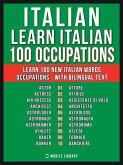 Italian - Learn Italian - 100 Occupations (eBook, ePUB)