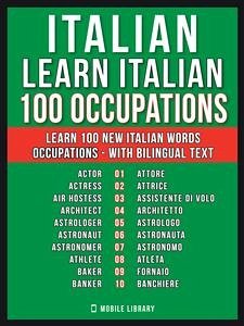 Italian - Learn Italian - 100 Occupations (eBook, ePUB) - Library, Mobile