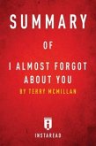 Summary of I Almost Forgot About You (eBook, ePUB)