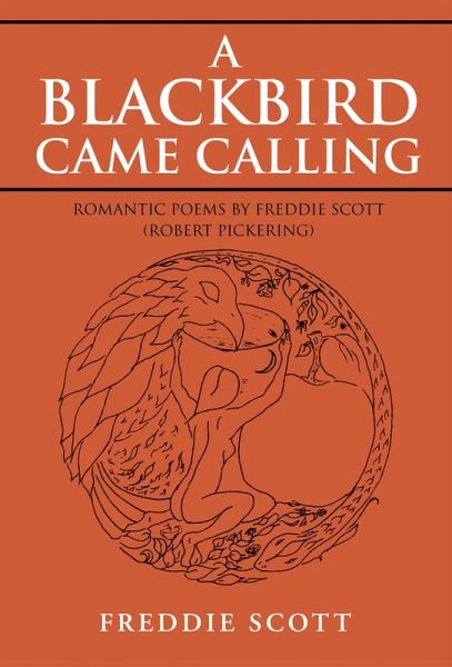 A Blackbird Came Calling (eBook, ePUB) A Blackbird Came Calling (eBook, ePUB)