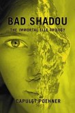 Bad Shadou (eBook, ePUB)