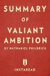 Summary of Valiant Ambition (eBook,... - Bild 1