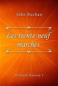 Les trente-neuf marches (eBook, ePUB) - Buchan, John