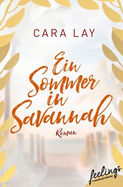 Ein Sommer in Savannah (eBook, ePUB) - Lay, Cara