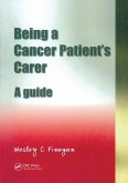 Being a Cancer Patient's Carer (eBook, ePUB)