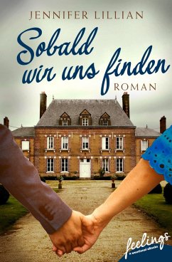 Sobald wir uns finden (eBook, ePUB) - Lillian, Jennifer