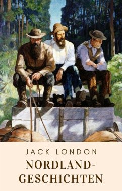 Nordlandgeschichten (eBook, ePUB) - London, Jack