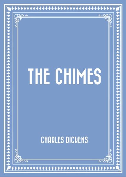 The Chimes (eBook, ePUB)