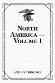 North America — Volume 1 (eBook, ePUB)