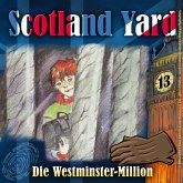 Scotland Yard, Folge 13: Die Westminster-Million (MP3-Download)