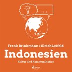 Indonesien - Kultur und Kommunikation (Ungekürzt) (MP3-Download)