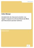 Attraktivität des Internetvertriebs von Apple Computern in Deutschland mit Blick auf Österreich und die Schweiz (eBook, PDF)