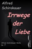 Irrwege der Liebe (eBook, ePUB)