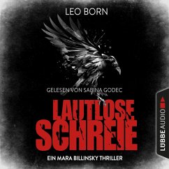 Lautlose Schreie / Mara Billinsky Bd.2 (MP3-Download) - Born, Leo