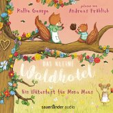 Ein Blütenfest für Mona Maus / Das kleine Waldhotel Bd.3 (MP3-Download)