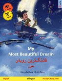 My Most Beautiful Dream – قشنگ‌ترین رویای من (English – Persian, Farsi, Dari) (eBook, ePUB)