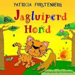 Die Jagluiperd en die Hond - Furstenberg, Patricia