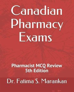 Canadian Pharmacy Exams - Pharmacist McQ Review 2019 - Marankan, Fatima S