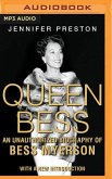 Queen Bess: An Unauthorized Biography of Bess Myerson