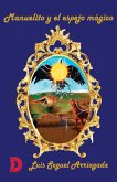 Manuelito y el espejo mágico (eBook, ePUB)